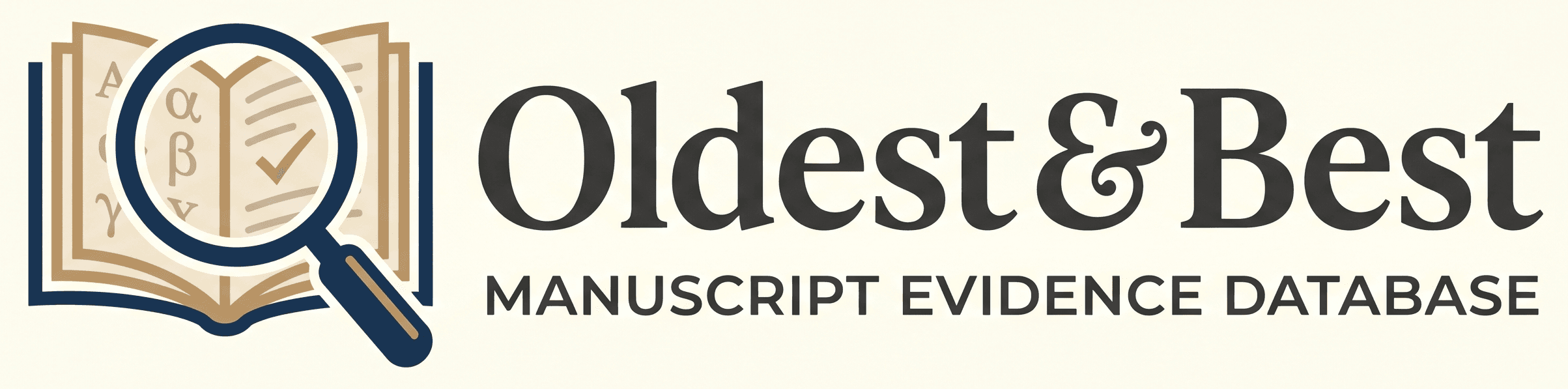 Oldest & Best Manuscript Evidence Database
